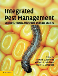 Title: Integrated Pest Management: Concepts, Tactics, Strategies and Case Studies, Author: Edward B. Radcliffe