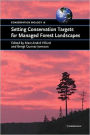 Setting Conservation Targets for Managed Forest Landscapes