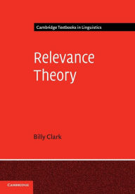 Title: Relevance Theory, Author: Billy Clark