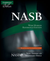 Title: NASB Aquila Wide Margin Reference Bible, Black Goatskin Leather Edge-lined, Red-letter Text, NS746:XRME, Author: Cambridge University Press