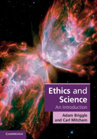 Title: Ethics and Science: An Introduction, Author: Adam Briggle