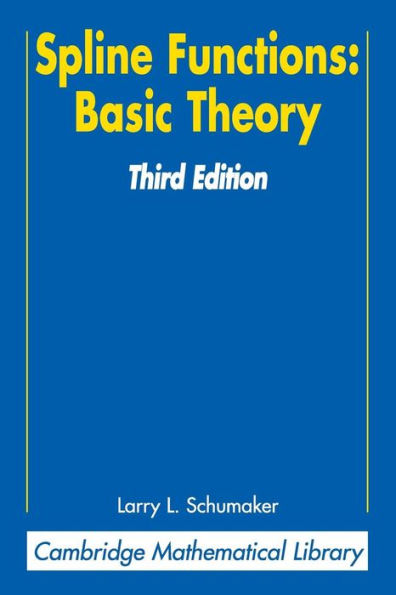 Spline Functions: Basic Theory / Edition 3