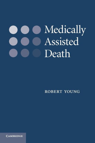 Medically Assisted Death