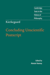 Title: Kierkegaard: Concluding Unscientific Postscript, Author: Cambridge University Press