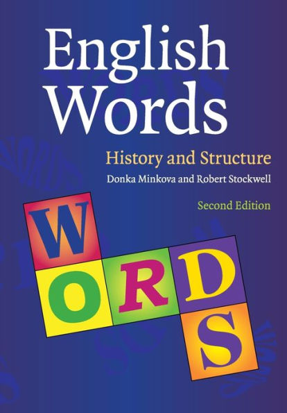 English Words: History and Structure / Edition 2