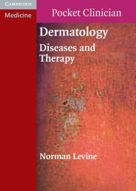 Title: Dermatology: Diseases and Therapy, Author: Norman Levine