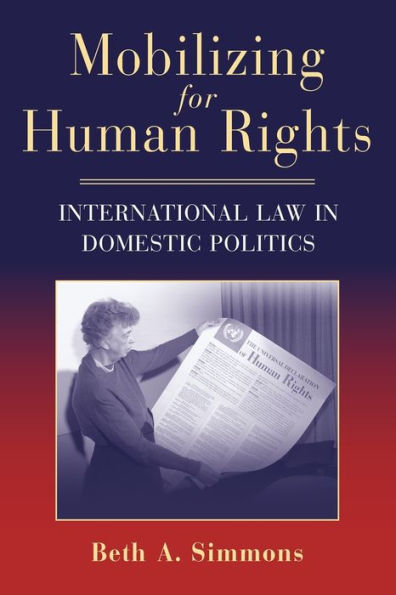 Mobilizing for Human Rights: International Law in Domestic Politics