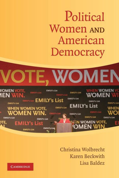 Political Women and American Democracy / Edition 1