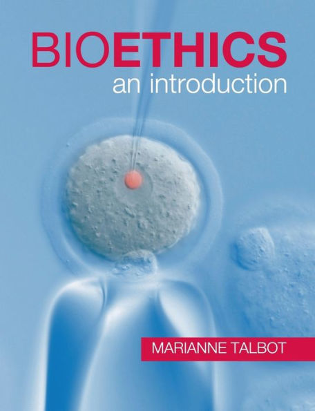 Bioethics: An Introduction / Edition 1