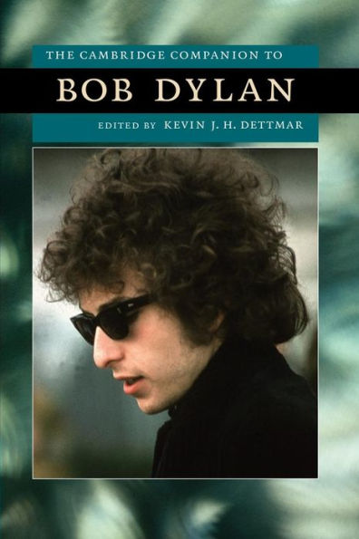 The Cambridge Companion to Bob Dylan