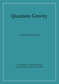 Title: Quantum Gravity, Author: Carlo Rovelli