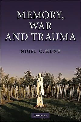 Memory, War and Trauma