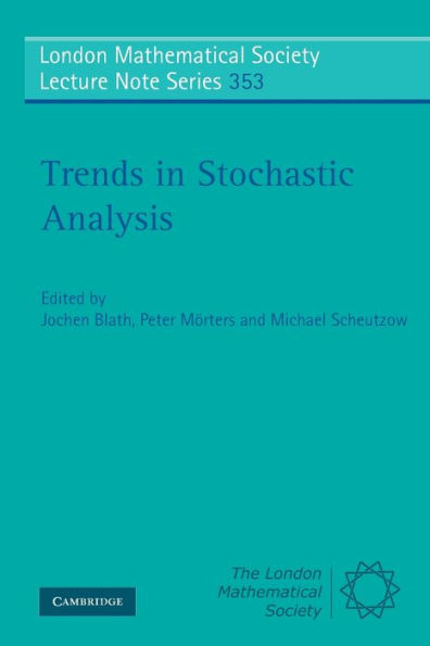 Trends in Stochastic Analysis