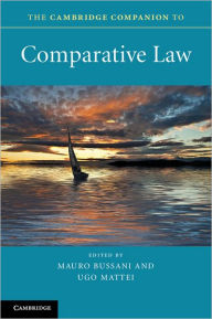 Title: The Cambridge Companion to Comparative Law, Author: Mauro Bussani