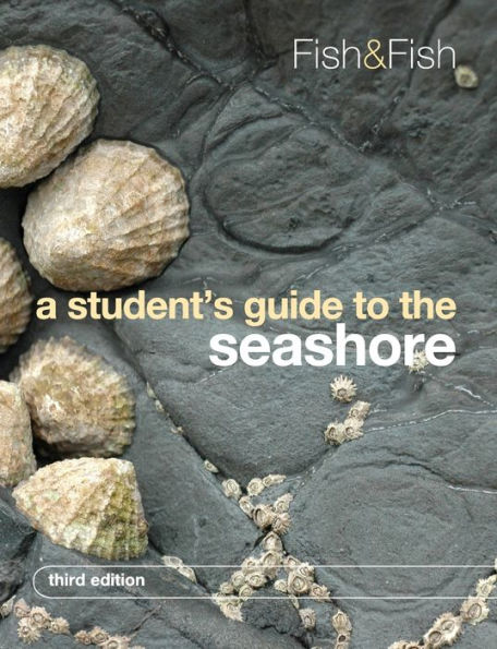 A Student's Guide to the Seashore / Edition 3