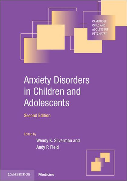 Anxiety Disorders in Children and Adolescents / Edition 2