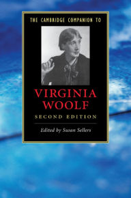 Title: The Cambridge Companion to Virginia Woolf / Edition 2, Author: Susan Sellers