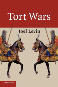 Title: Tort Wars, Author: Joel Levin