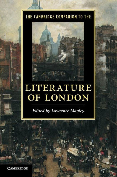 the Cambridge Companion to Literature of London