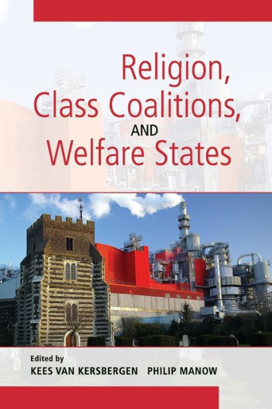 Religion, Class Coalitions, and Welfare States