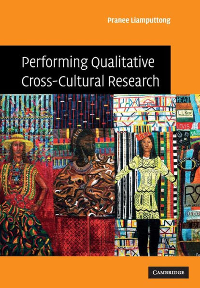 Performing Qualitative Cross-Cultural Research