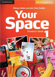Title: Your Space Level 1 Student's Book, Author: Martyn Hobbs