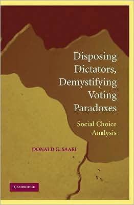 Disposing Dictators, Demystifying Voting Paradoxes: Social Choice Analysis