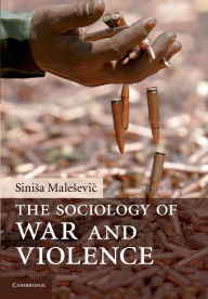 Title: The Sociology of War and Violence, Author: Sinisa Malesevic