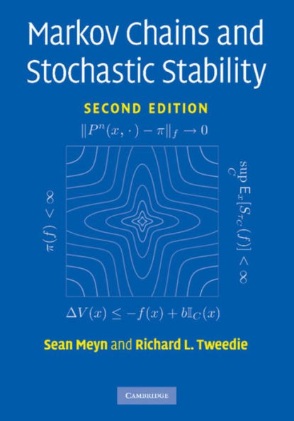 Markov Chains and Stochastic Stability / Edition 2