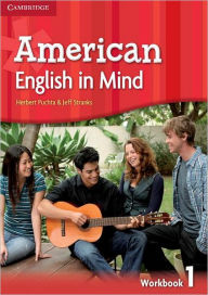 Title: American English in Mind Level 1 Workbook, Author: Herbert Puchta