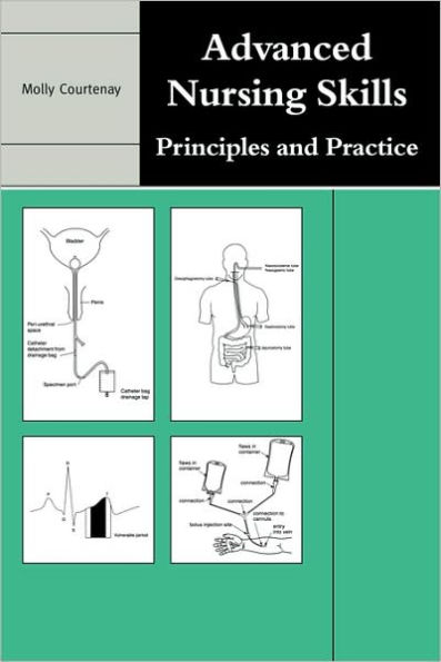 Advanced Nursing Skills: Principles and Practice