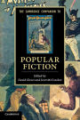 The Cambridge Companion to Popular Fiction