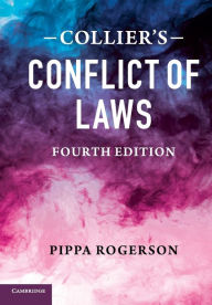 Title: Collier's Conflict of Laws, Author: Pippa Rogerson