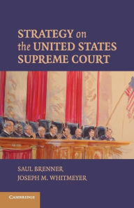 Title: Strategy on the United States Supreme Court, Author: Saul Brenner