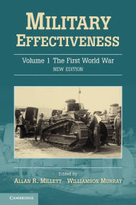 Title: Military Effectiveness / Edition 2, Author: Allan R. Millett