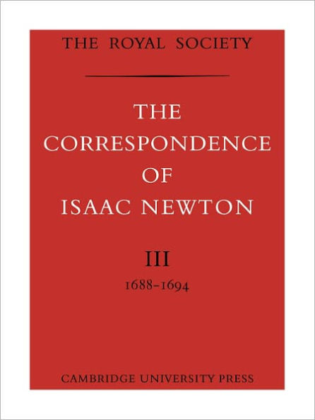 The Correspondence of Isaac Newton