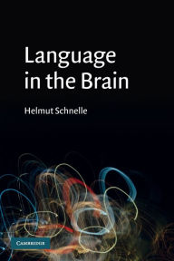 Title: Language in the Brain, Author: Helmut Schnelle