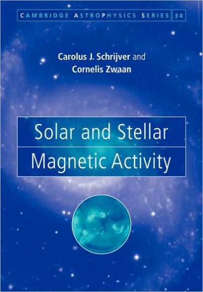 Solar and Stellar Magnetic Activity