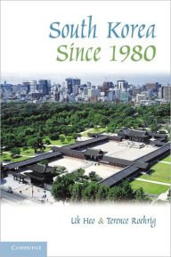 Title: South Korea since 1980, Author: Uk Heo