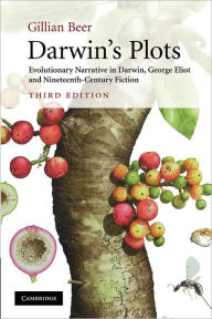 Title: Darwin's Plots: Evolutionary Narrative in Darwin, George Eliot and Nineteenth-Century Fiction / Edition 3, Author: Gillian Beer