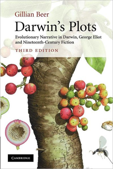 Darwin's Plots: Evolutionary Narrative in Darwin, George Eliot and Nineteenth-Century Fiction / Edition 3