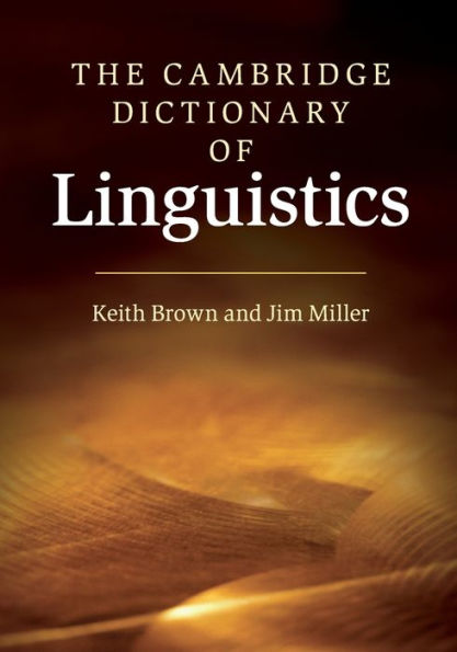 The Cambridge Dictionary of Linguistics