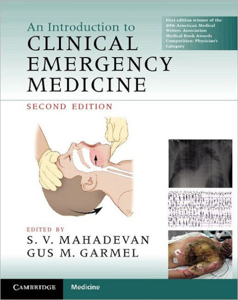 An Introduction to Clinical Emergency Medicine / Edition 2