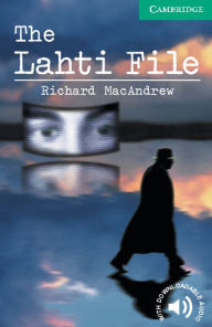 Title: The Lahti File Level 3, Author: Richard MacAndrew