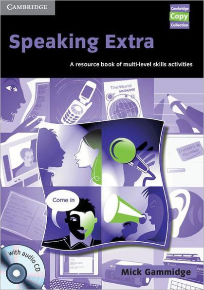 Speaking Extra Book and Audio CD Pack: A Resource Book of Multi-level Skills Activities