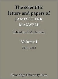 Title: The Scientific Letters and Papers of James Clerk Maxwell 3 Volume Paperback Set (5 physical parts), Author: James Clerk Maxwell