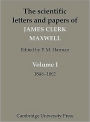 The Scientific Letters and Papers of James Clerk Maxwell 3 Volume Paperback Set (5 physical parts)