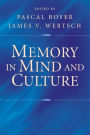 Memory in Mind and Culture