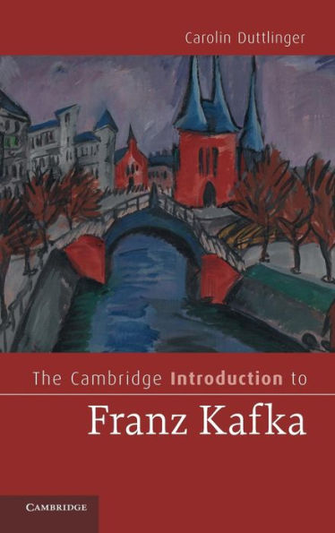 The Cambridge Introduction to Franz Kafka