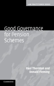 Title: Good Governance for Pension Schemes, Author: Paul Thornton